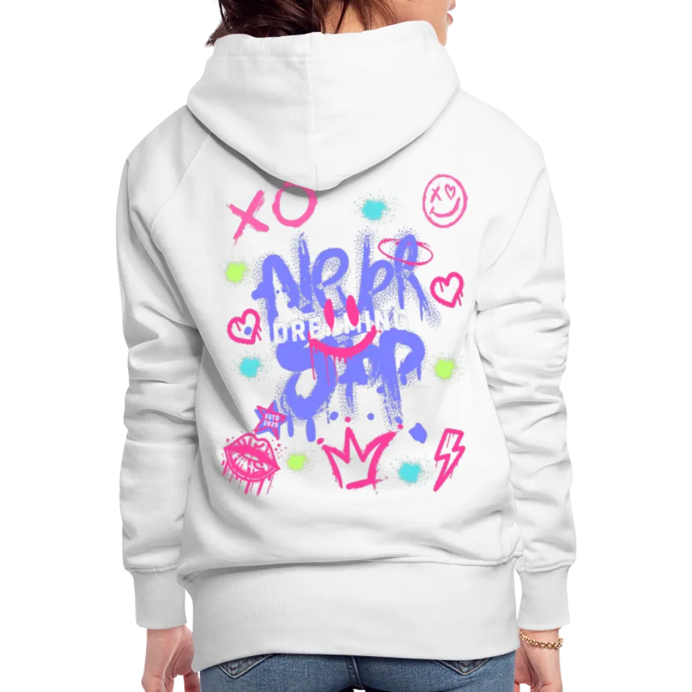 Never Stop Dreaming Premium Graffiti Hoodie